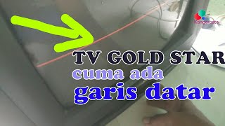 TV Gold star hanya ada garis mendatar