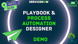 Part 2: Playbook | Process Automation Designer | Demo | ServiceNow