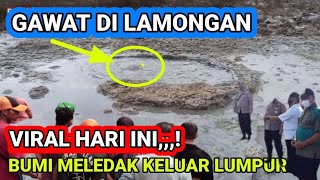 Kejadian Viral❗Terjadi fenomena alam makin besar di lamongan.