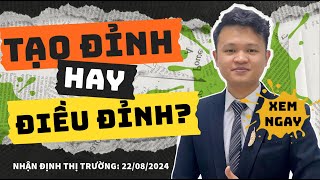 Chứng khoán hôm nay | Nhận định thị trường: Tạo đỉnh hay điều chỉnh?