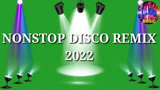 NONSTOP DISCO REMIX 2022 TRINDING MIX DISCO REMIX DJ JL