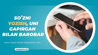 Soʻzni yozish, uni gapirgan bilan barobar