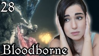 Stupid Wizened Child More Like it! Orphan of Kos |Bloodborne |Ep 28