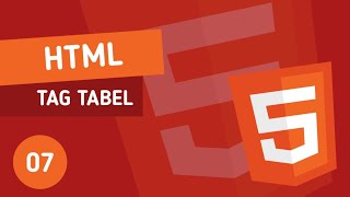 MATERI HTML #7 - TAG TABEL