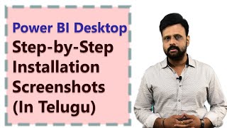 Power Bi Step-by-Step Installation screen shots video | in Telugu