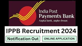 IPPB Recruitment 2024 Executive Posts Apply Online