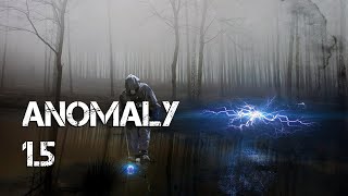 ПОШЛО РАЗВИТИЕ. S.T.A.L.K.E.R. Anomaly (v1.5)