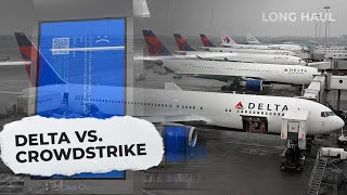 Delta Air Lines vs. CrowdStrike: How The Airline Was Crippled By A Software Bug