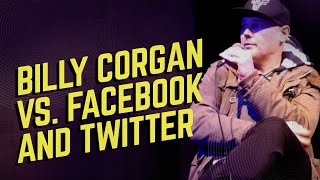 Billy Corgan pointed out everything wrong with social media back in 2015 | "Idiocy Reigns and Rules"