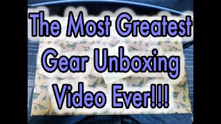 The Most Greatest Gear Unboxing Video Ever!!!