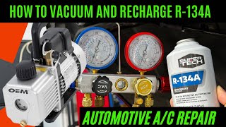 How to Vacuum Recharge Automotive AC with R134A HFC134A Refrigerant