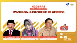 NGOBRAS - Waspada JUDI ONLINE DI MEDSOS