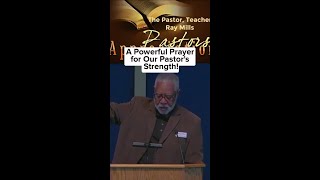 A Powerful Prayer For our Pastor