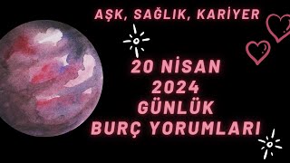 MetaBurç “ 20 Nisan 2024 Burç Yorumları ” | Günlük Burç Yorumu