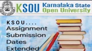 ksou assignment submission date extend January cycle