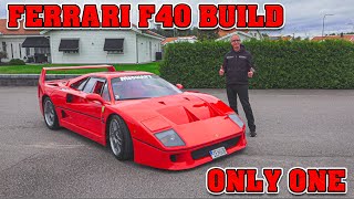 Micke's Ferrari f40 handbyggd i Plåt || 1/1 in the world || 19 Års byggande