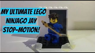 My Ultimate LEGO Ninjago Jay Stop-Motion! (350 Subscribers Special)