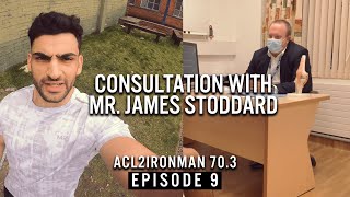 Episode 9 | ACL Consultation With Mr. James Stoddard | ACL2IronMAN70.3