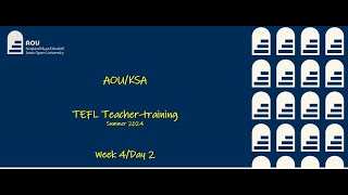 AOU TEFL Week 4 Day 2