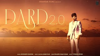 Dard 2.0 Official Song | Siddharth Shankar | Shankar Films ( Haaye Dard )