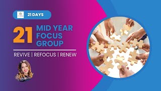 21 DAY FOCUS GROUP | REVIVE*REFOCUS*RENEW | The Journey of Vision