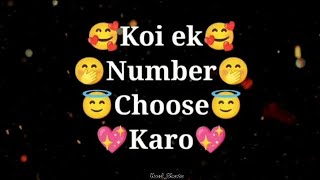 Choose One Number🥰 One Number Choose☝️ #choose #viral #new