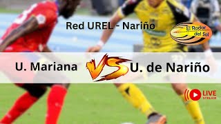 Universidad Mariana Vs Universidad de Nariño B