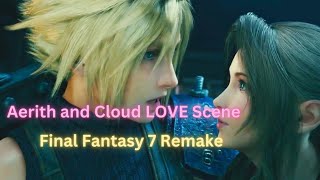 Aerith and Cloud Love Scene - Final Fantasy 7 Remake #finalfantasy #rpggames #ff7remake #videogames