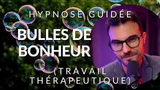 Que devez-vous arrêter pour enfin être heureux ? - Séance d'ypnose