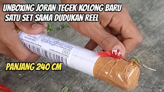 UNBOXING JORAN BARU || joran tegek kolong satu set sama dudukan reel,apakah worth it !?