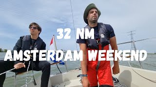 Episode 9 | Dufour 31 project | The first 32nm trip to Amsterdam Six Marina and Back