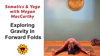 Explore Gravity in Yoga Forward Folds