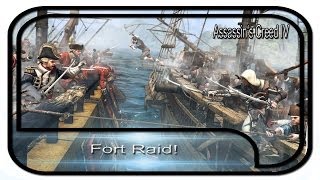 Assassin's Creed IV: Raiding Templar Commanders Fort (Without Upgraded Jackdaw Ship)