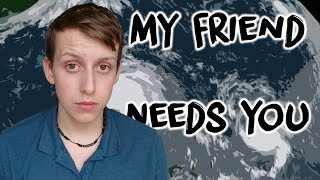 My Friend Needs Your Help...(Please Watch)