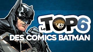 TOP 6 des Comics Batman pour bien commencer - PuNkY