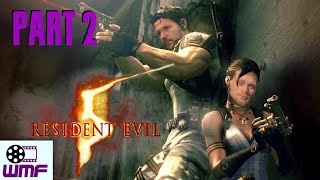 Resident Evil 5 - Part 2