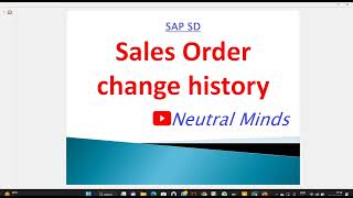 Sales Order Change History in SAP SD