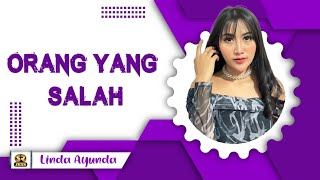 ORANG YANG SALAH - LINDA AYUNDA - SERA LIVE PATI JAWA TENGAH