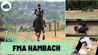 Höhen & Tiefen in Hambach / FMA Teil 2 / Equistro