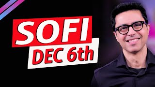 SOFI STOCK & WARRANTS - WATCH BEFORE 5PM ON DEC 6th!