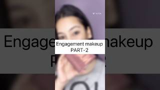 Engagement Makeup PART-2   #engagement #makeup #look #youtubeshorts