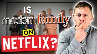 Is Modern Family on Netflix in 2024? Answered