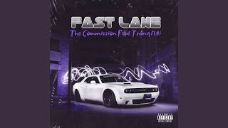 Fast Lane