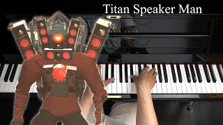 Skibidi Toilet 57 Piano Theme Song - Titan Speaker Man