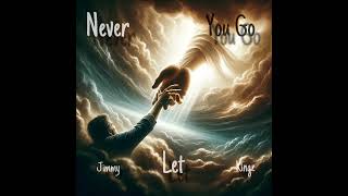 Jimmy Kingz - Never Letting Go [OFFICIAL AUDIO]