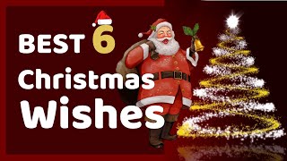 BEST Six Christmas Wishes