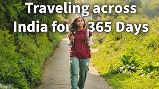 I travelled for 365 days across India (Day 1 to Day 100)