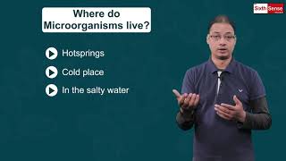 7. Where do Microorganisms live? | Class 8 | Chapter 2