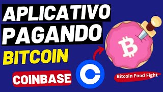 ⚠️URGENTE! GANHE BITCOIN NO APLICATIVO Bitcoin Food Fight E SAQUE PRA COINBASE!