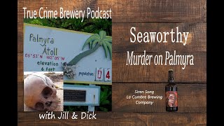 Seaworthy: Murder on Palmyra